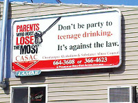Photo of billboard on bar: Parents Who Host Lose the Most